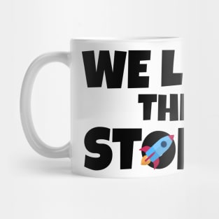 We Like Stonk Funny Meme Stock Rocket Mug